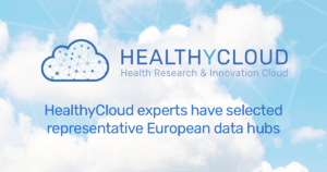 HealthyCloud experts have selected representative European data hubs for the project